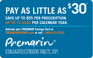 Savings PREMARIN® (conjugated estrogens tablets USP) Safety Info